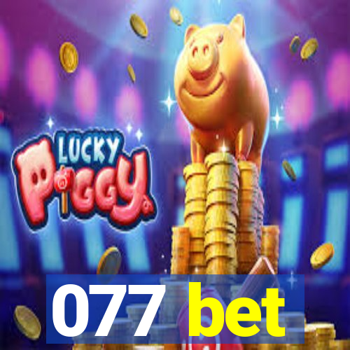 077 bet